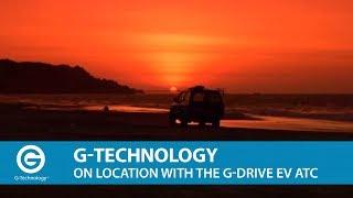 G-Technology | On Location with the G-DRIVE ev ATC