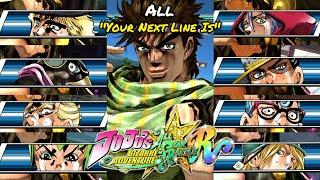 All Josephs ''Your Next Line Is'' Quotes-JoJo's Bizarre Adventure: All Star Battle R