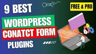 9 Best WordPress Form Plugins In 2024 | Free Contact Form Plugins