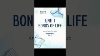 "Class 8 English | part 1 | Chapter 1 | Bond of Life | Study  Notes | New Textbook 2025"