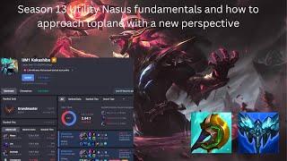 How to actually play Nasus Top in Challenger in s13