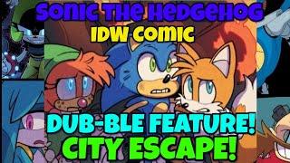 Sonic the Hedgehog (IDW COMICS) Issue 51 & Issue 52 (Dub) "ESCAPE FROM THE CITY!"