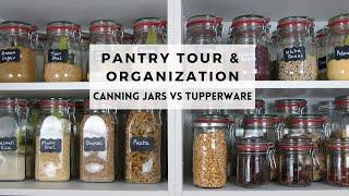 Kitchen Pantry Tour & Organization | Glass Jars vs Tupperware |