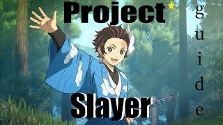 *Лучший гайд* по режиму Project Slayer