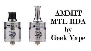 Ammit MTL RDA by Geek Vape, it's wrong, very wrong but it WORKS!