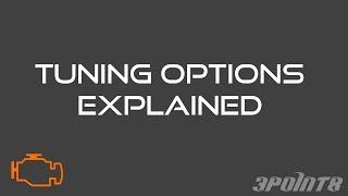 Tuning Options Explained