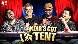 INDIA'S GOT LATENT | EP 05 ft. @KunalKamra @AtulKhatriComedian