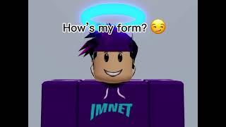 @imnet Roblox how do I look? 