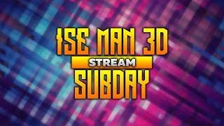 Первый Сабдей на канале Айса! Ise Man 3D Group Subday!