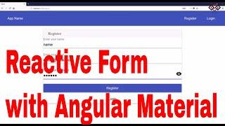 Part 7: Angular Reactive Forms with Material Design(Register & Login)