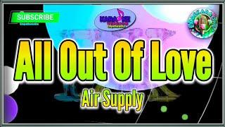 All Out Of Love / Air Supply / Karaoke Version / Lyrics / Cover #EmpeKaraoke