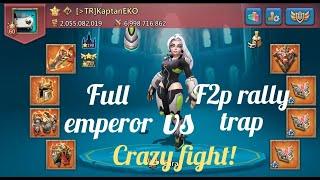 Legendary battle! T5 mixed rally from full emperor vs my f2p rally trap!