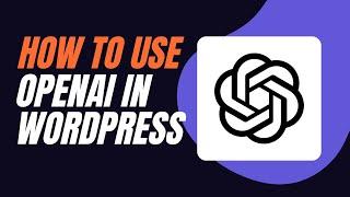 How to use OpenAI with WordPress (Yoast SEO example)