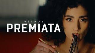 PETROV - PREMIATA (PROD. BY AQUILLA)