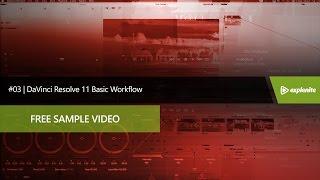 DaVinci Resolve 11 Basics | DaVinci Resolve 11 Basic Workflow