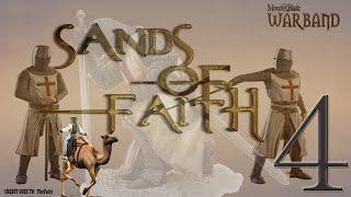 Mount and Blade Warband Mods| Sands of Faith #4 | Sharpened Spoons!!!