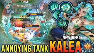 MVP Plays!! Super Annoying Tank Kalea New Hero MLBB - New Hero Tryout ~ MLBB