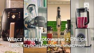 Obiad w 20 minut? Ze smart gotowaniem z Philips to proste!