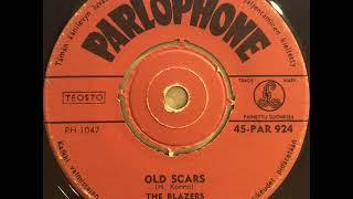 The Blazers – Old Scars ( 1963, Rautalanka )