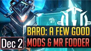 Warframe | BARO KI'TEER: A Few Good Mods & MR Fodder - Dec 2nd