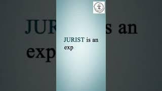 Meaning of the term Jurist | Adv Melisa Rodrigues