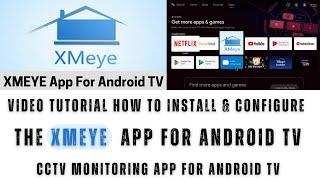 XMEye for Android TV| How to Install APK for Android TV