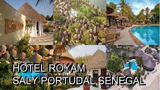 Hotel Royam  Saly Portudal  Senegal