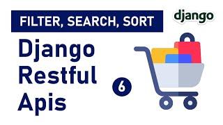 Filtering, Searching, and Sorting | Django Rest Framework Tutorial for Beginners - pt 6