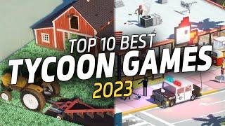 BEST Tycoon Games of 2023!! (GOTY) - Management & Economy Games