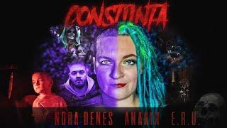 CONSTIINTA - Nora Denes ft.ANAKIN si E.R.U. (Official Video)