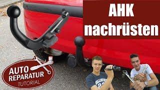 Anhängerkupplung nachrüsten | AHK Montage mit E-Satz | Anleitung | DIY Tutorial