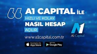 A1 Capital ile hızlı ve kolay nasıl hesap açılır?