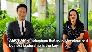 AMCHAM emphasises that solid development by next leadership is the key