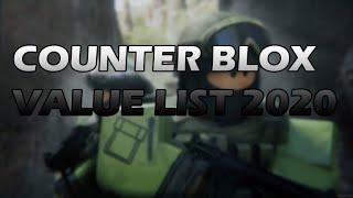 Counter Blox Value List 2020!!