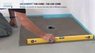 LUX ELEMENTS Montage : TUB-COMBI - Receveur de douche extra plat avec écoulement horizontal intégré