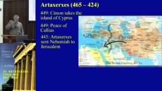 22. Artaxerxes, Ezra, and Nehemiah