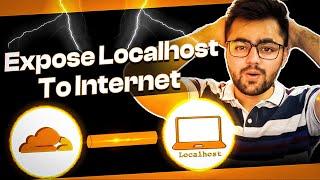 How to Expose Local Host using Cloudflare Tunnels?