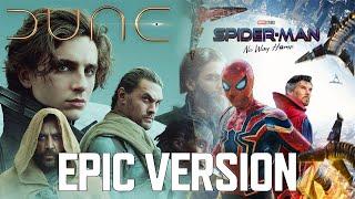 DUNE | Spider-Man No Way Home | EPIC ORCHESTRA MIX