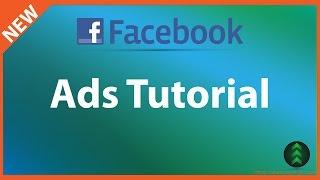 Facebook Ads Tutorial