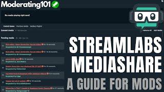 A Moderator's Guide to Streamlabs Mediashare | Moderating101