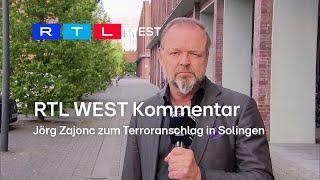 RTL WEST Kommentar: Jörg Zajonc zum Terroranschlag in Solingen | RTL WEST, 26.08.2024