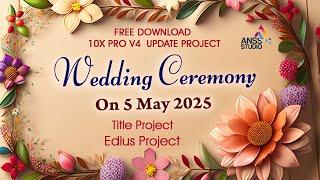 Cinematic Wedding Title Edius Project Free Download for 10X Pro V4 Dongle Anss Studio 9540642600