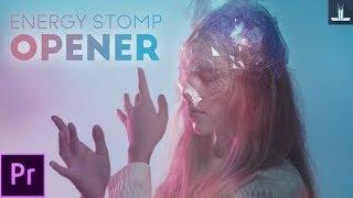 Premiere Pro Template: Energy Stomp Opener