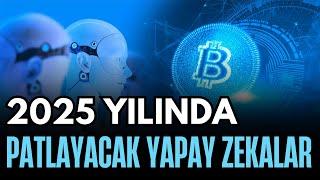 2025 YILINDA PATLAYACAK YAPAY ZEKA COİNLERİ! BU COİNLER UÇACAK!