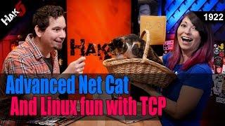 Advanced Netcat and TCP Fun - Hak5 1922