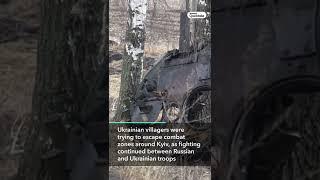 Ukraine Villagers Near Kyiv Try to Escape Fighting
