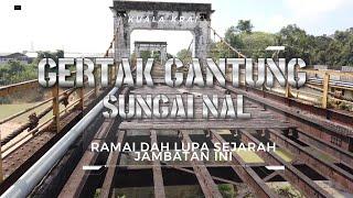 KUALA KRAI KELANTAN - Jambatan gantung Sultan Ismail