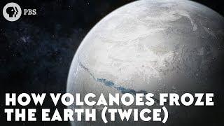 How Volcanoes Froze the Earth (Twice)