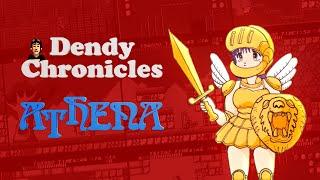 Dendy Chronicles #10 - Athena