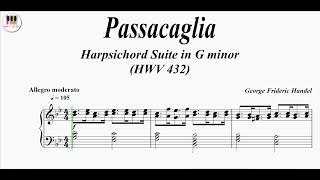 Passacaglia, Harpsichord Suite in G minor (HWV 432) - George Frideric Handel, Piano